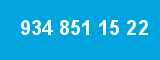 934 851 15 22 934 851 15 22